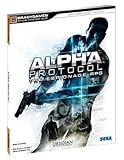 Alpha Protocol Official Strategy Guide (Official Strategy Guides (Bradygames)) by 