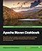 Apache Maven Cookbook by Raghuram Bharathan