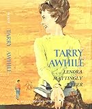 Tarry Awhile
