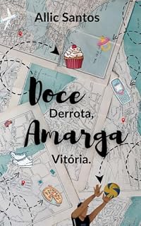 Livro Doce Derrota, Amarga Vitória