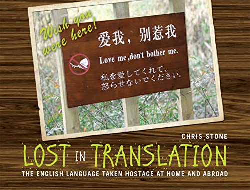 Lost in Translation: The English Language Taken Hostage at Home and Abroad at Amazon
