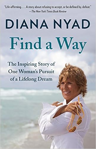 Amazon.com: Find a Way: The Inspiring Story of One Woman's Pursuit of a  Lifelong Dream: 9780804172912: Nyad, Diana: Libros