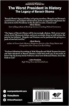 The Worst President in History: The Legacy of Barack Obama: Matt ...