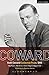 Coward Plays:One - Hay Fever; The Vortex; Fallen Angels; Easy Virtue (World Classics)