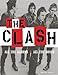 The Clash: All the Albums, All the Songs