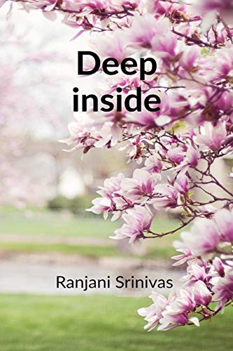 Deep inside: Deep inside