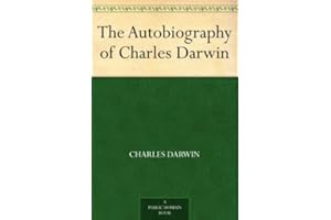 The Autobiography of Charles Darwin