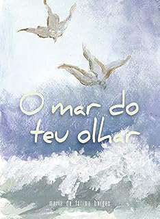 Livro O mar do teu olhar