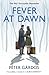 FEVER AT DAWN by 