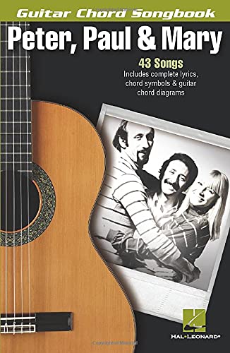 Amazon Com Peter Paul Mary Guitar Chord Songbook Guitar Chord Songbooks Peter Paul Mary Books
