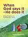When God Says It - He Does It: Bible Prophecies Fulfilled by Jesus by 