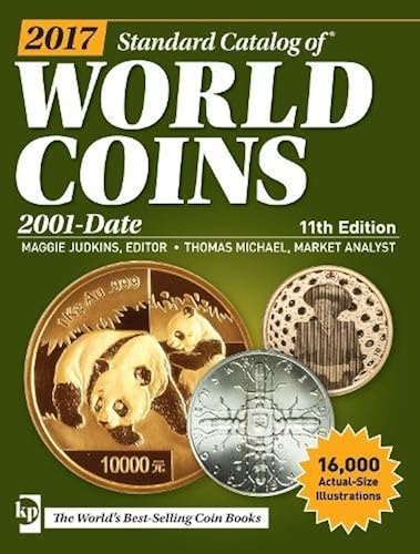 Download Standard Catalog of World Coins 2017: 2001-Date PDF