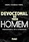 Livro Devocional de todo homem