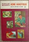 Popular Mechanics Illustrated Home Handyman Encyclopedia & Guide Volume 10