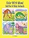 Color With Mom! Mother & Baby Animals by C. A. Jameson