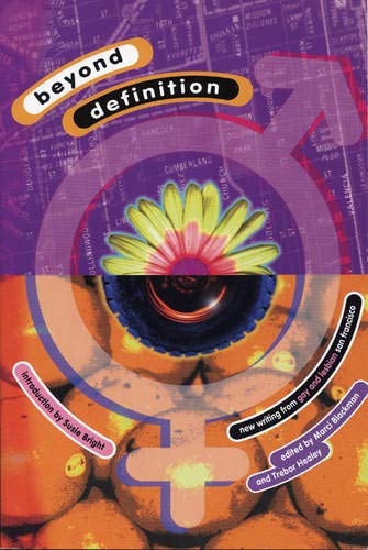 Beyond Definition: New Writing from Gay and Lesbian San Francisco (New Autonomy) by 
