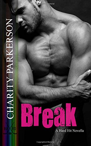 Break (Hard Hit) (Volume 6)