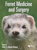 Ferret Medicine and Surgery