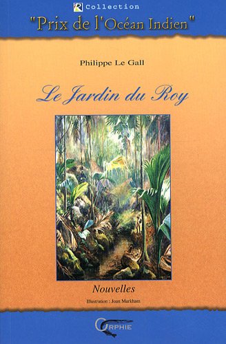 Le  jardin du Roy