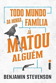 Livro Todo mundo da minha família já matou alguém