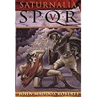 SPQR V: Saturnalia (The SPQR Roman Mysteries Book 5)