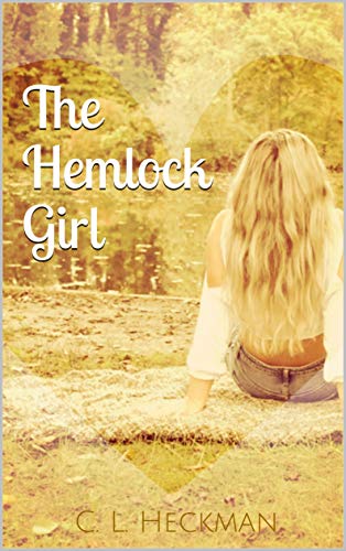The Hemlock Girl by [Heckman, C. L.]