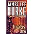 Crusader's Cross: A Dave Robicheaux Novel