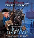 Rush Revere and the First Patriots: Time-Travel Adventures With Exceptional Americans (Audio CD)