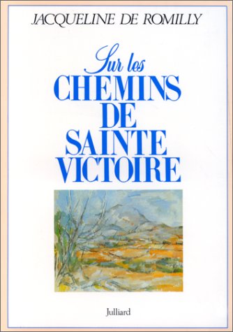 Sur les chemins de Sainte-Victoire