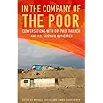 In the Company of the Poor: Conversations with Dr. Paul Farmer and Fr. Gustavo Gutierrez