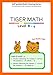Tiger Math Level B set for Grade 1 (Self-guided Math Tutoring Series - Elementary Math Workbook)