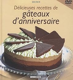 Délicieuses recettes de gâteaux d'anniversaire