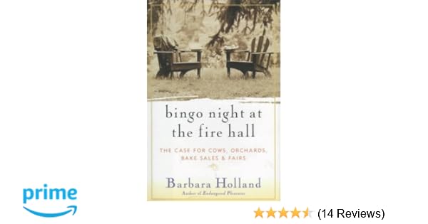 Bingo Night At The Fire Hall Rediscovering Life In An