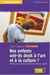 Nos enfants ont-ils droit à l'art et à la culture ?