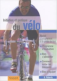 Initiation et pratique du vélo