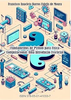 Livro Fundamentos de Python para Física Computacional: Uma Introdução Essencial