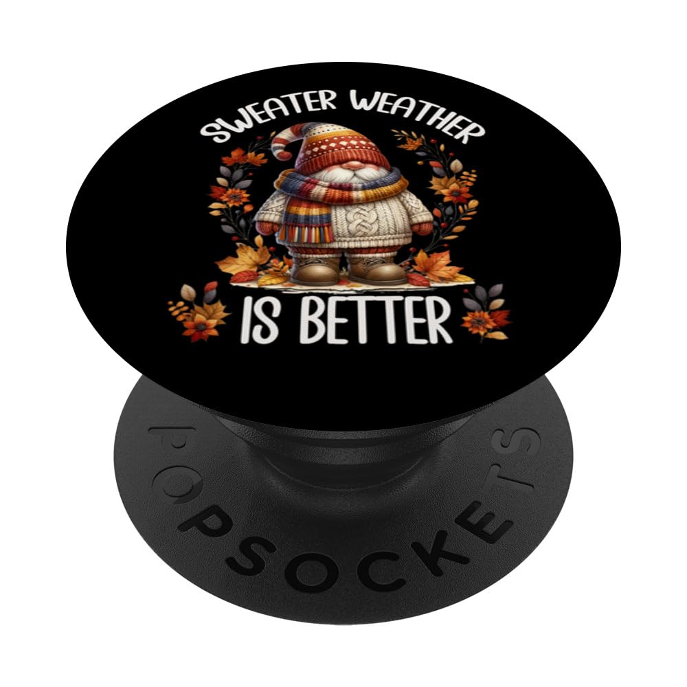 Fall Must Haves For Sweater Weather Fall Gnome For Autumn PopSockets Swappable PopGrip