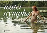 Water Nymphs 2020: An artistic, sensual nude calendar that combines women and water (Calvendo People by 