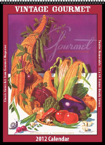 Gourmet 2012 Vintage Calendar