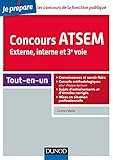 Concours ATSEM - Externe, interne et 3e voie: Externe, interne et 3e voie (Je prépare) by