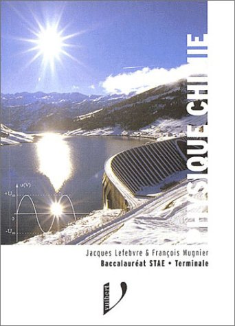 Physique, chimie, baccalauréat STAE, terminale