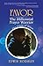 Favor, the Millennial Prayer Warrior: The Circle of Seven by Edwin Horsley
