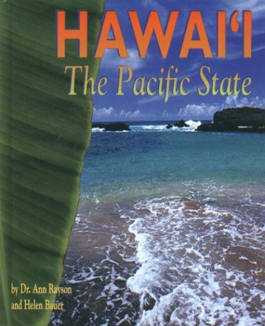 Hawaii, the Pacific State
