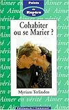 Cohabiter ou se marier point repere 5 by 