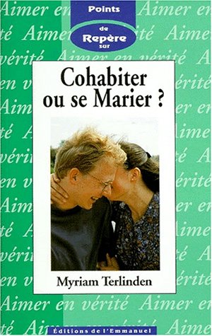 Cohabiter ou se marier point repere 5 by Terlinden Myriam