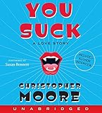 You Suck CD: A Love Story