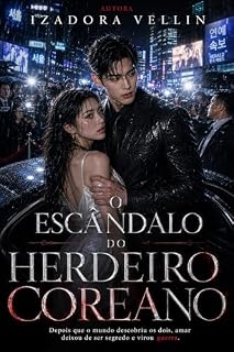 Livro O Escândalo do Herdeiro Coreano: LIVRO 2 (SEGREDOS DE BUSAN)