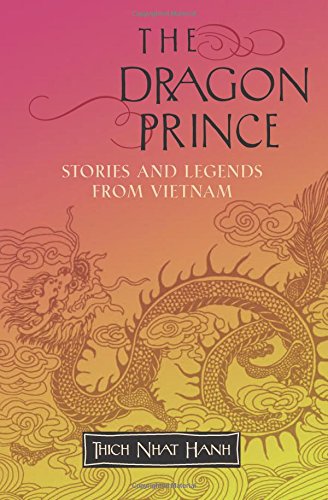 The Dragon Prince: Stories and Legends from Vietnam