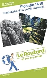 Picardie 14-18, centenaire d'un conflit mondial