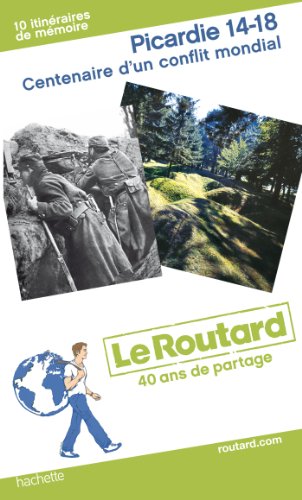 Picardie 14-18, centenaire d'un conflit mondial